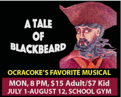 A Tale of Blackbeard Opens Monday